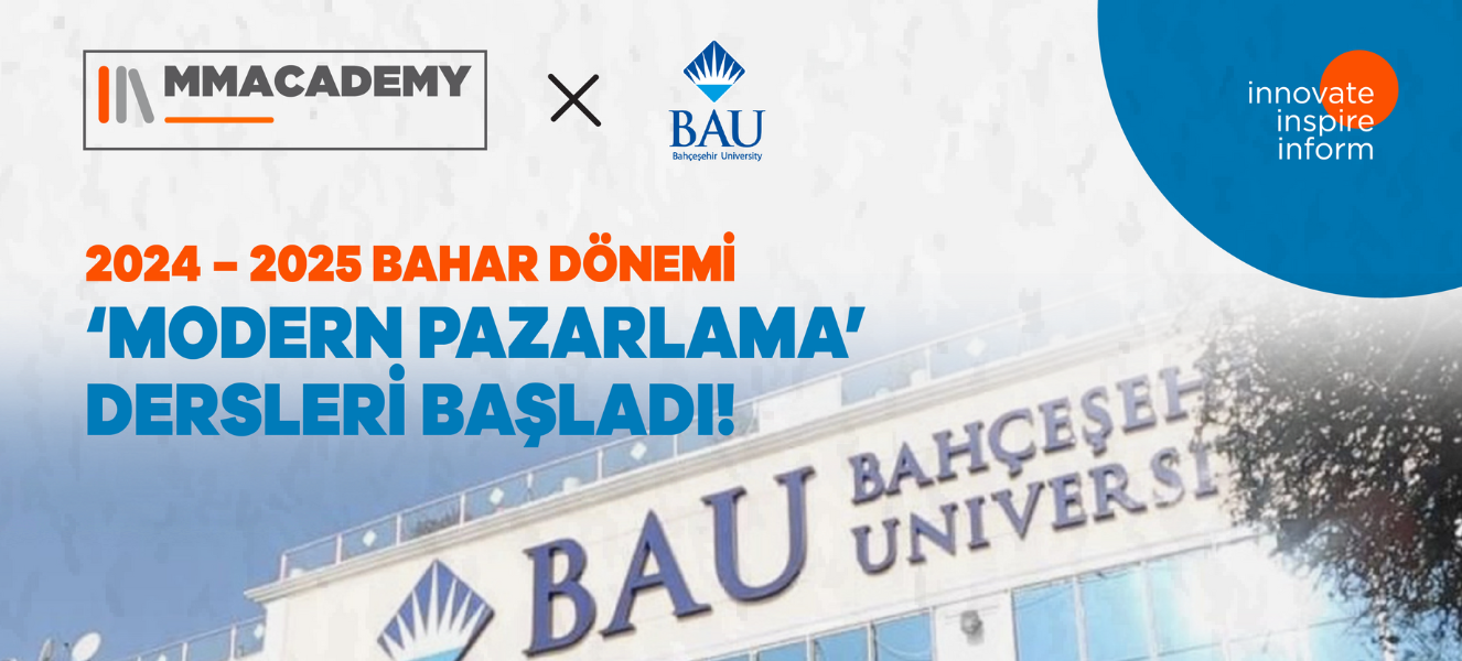 Bahçeşehir Üniversitesi Modern Pazarlama Dersleri Başladı!